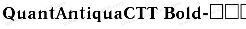 QuantAntiquaCTT Bold字体转换